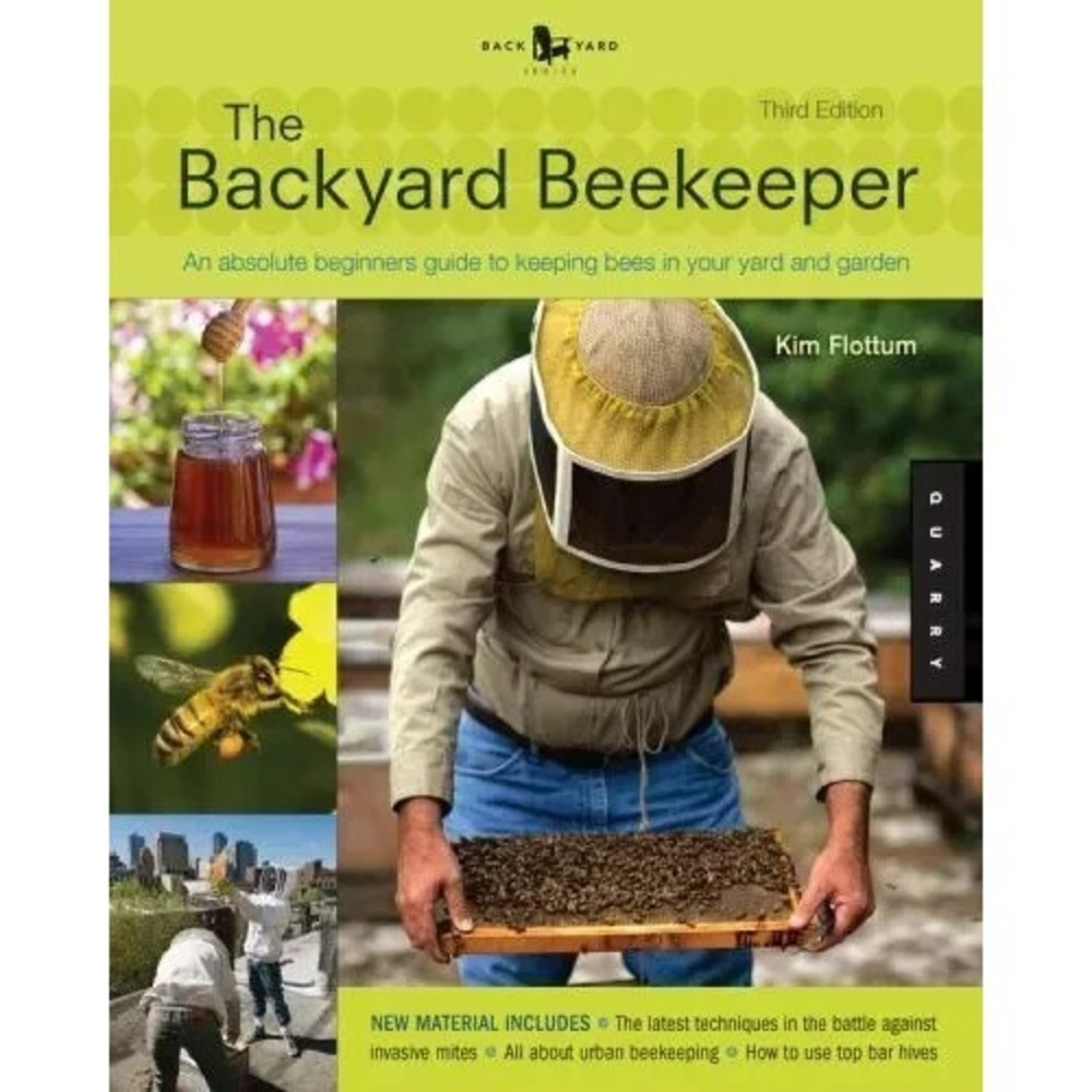 The Backyard Beekeeper Beginner's Guide 3rd Ed. Book Kim Flottum